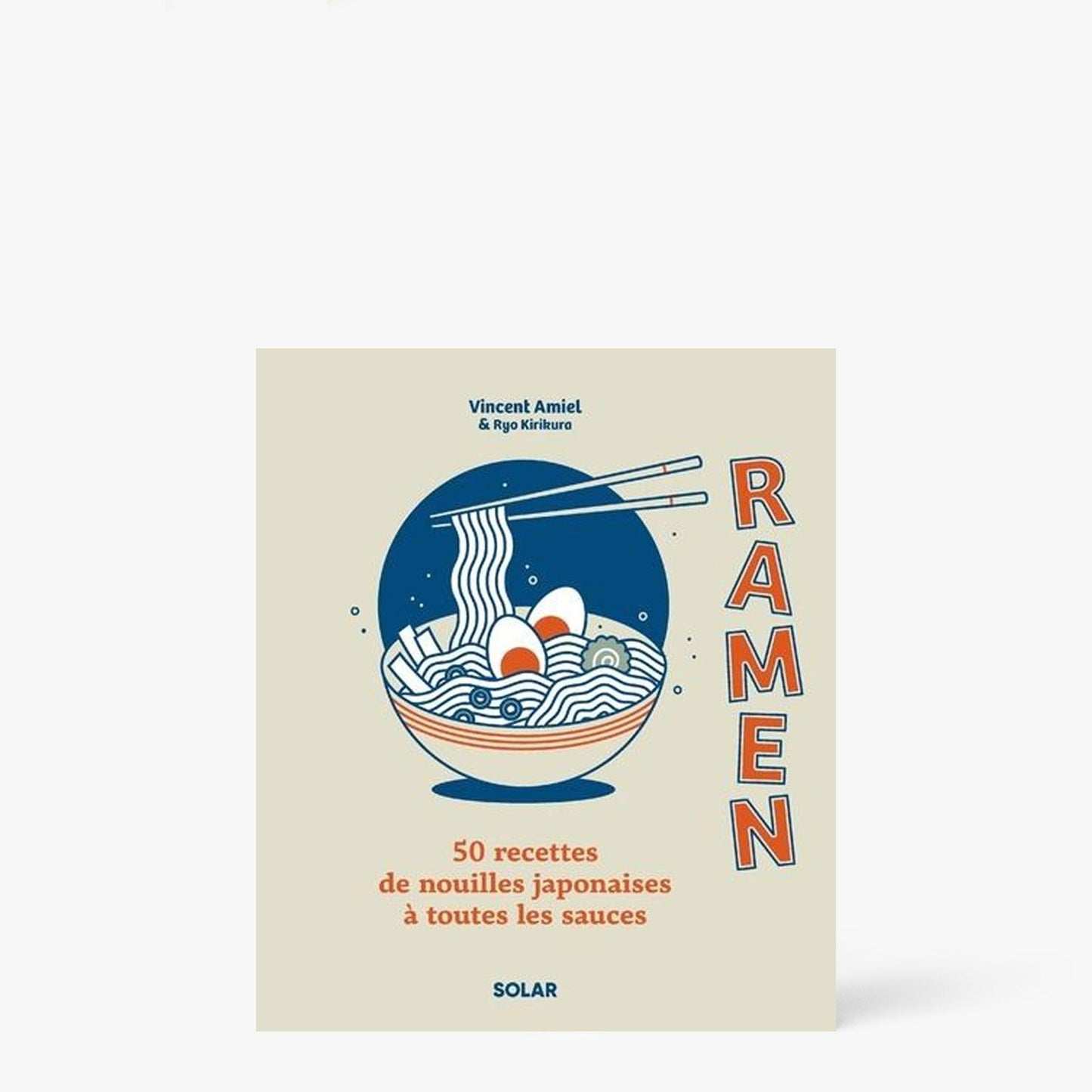 Book Ramen - 50 recipes for Japanese noodles with every sauce ⋅ Solar