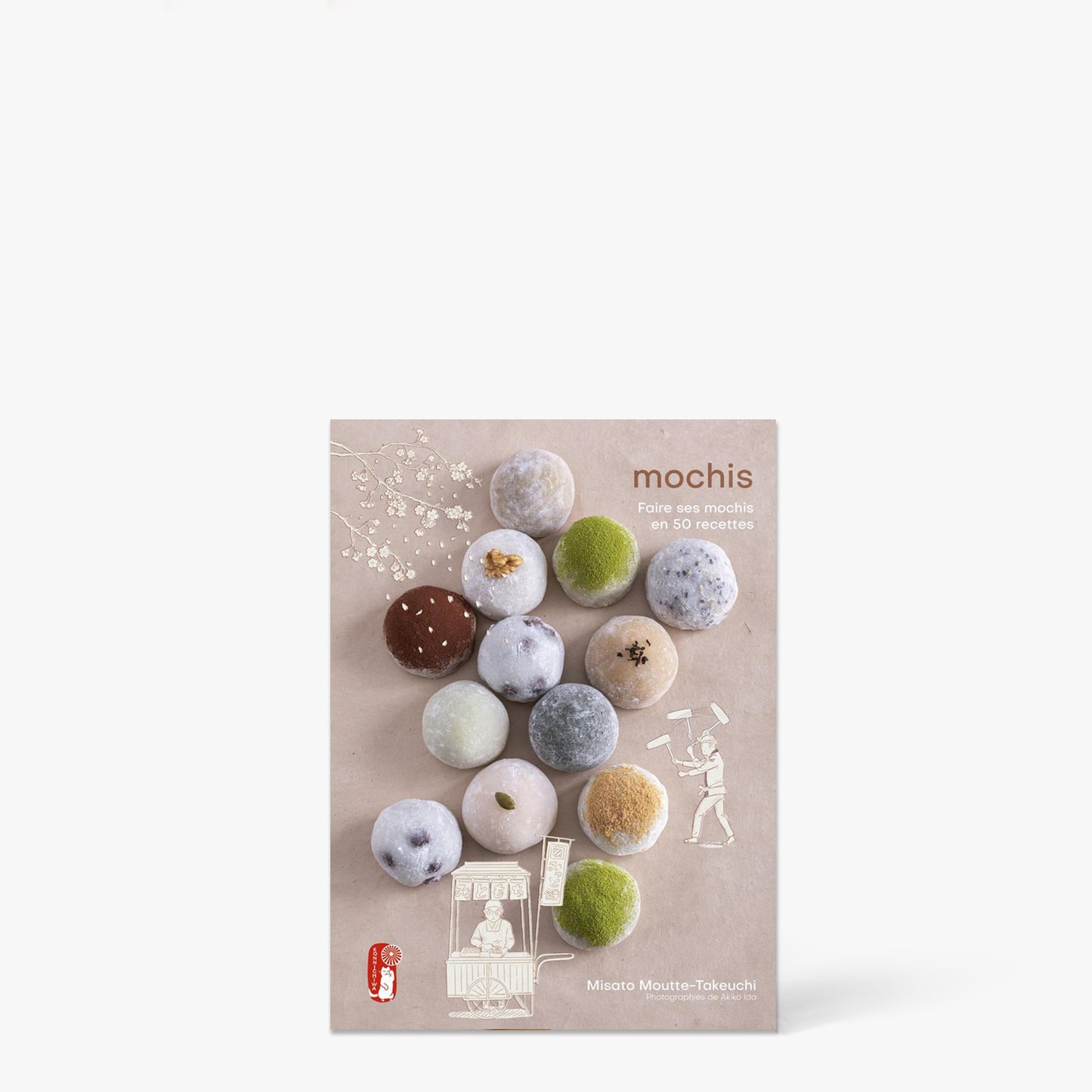 Book Mochis. Making mochi in 50 recipes ⋅ First
