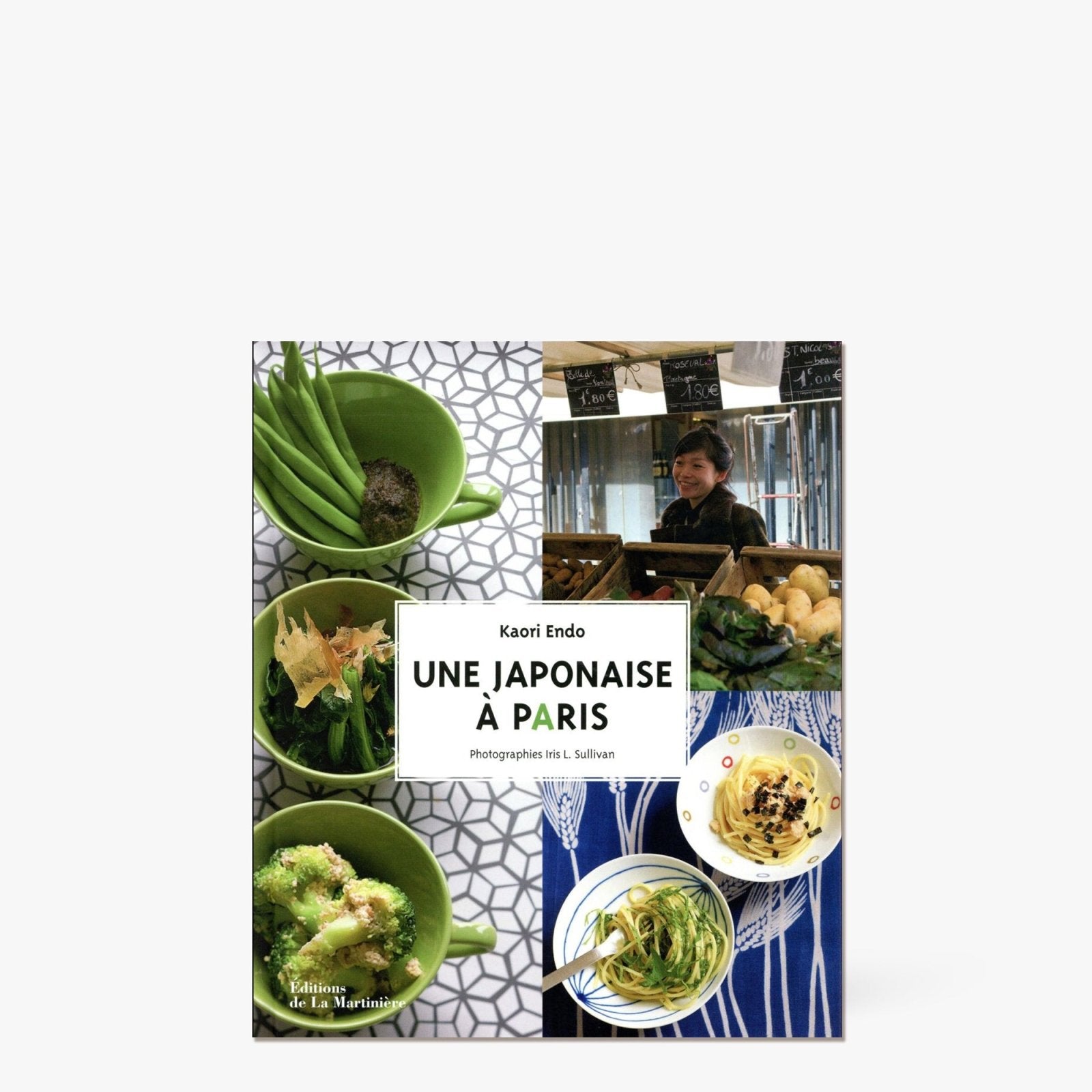 Une Japonaise à Paris - Éditions de La Martinière -iRASSHAi
