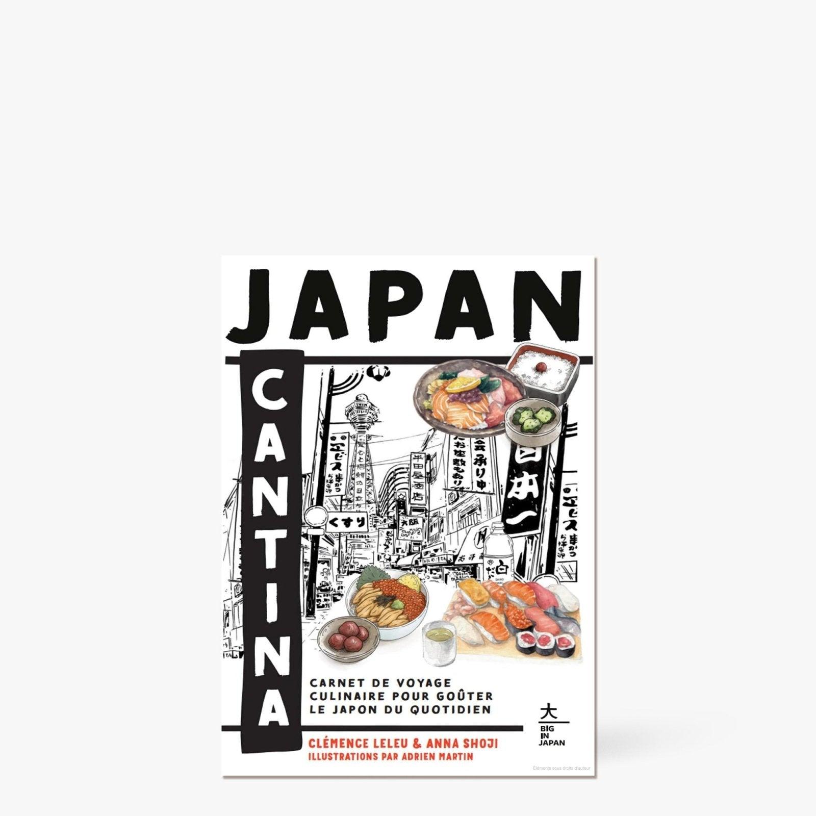 Japan Cantina - HACHETTE LIVRE -iRASSHAi