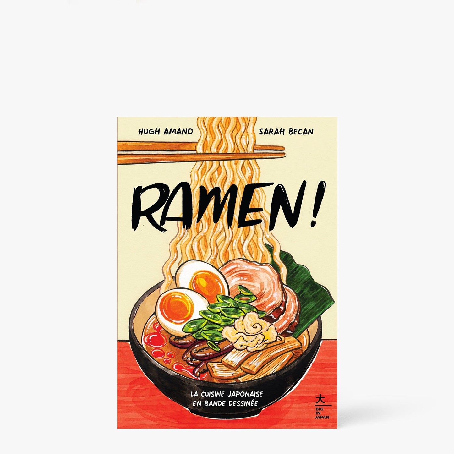 Book Ramen ! Japanese cuisine in comics ⋅ HACHETTE LIVRE