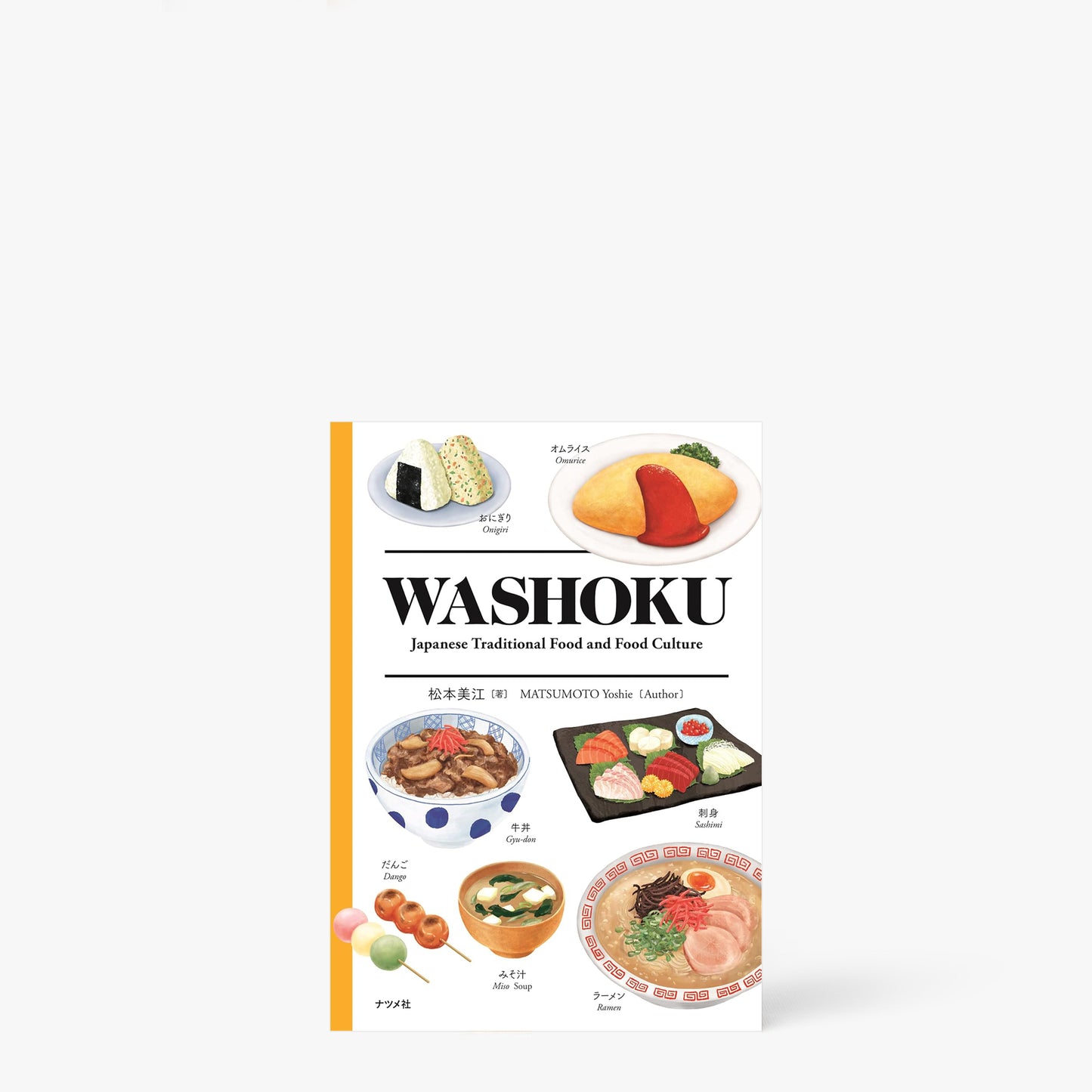 Book Washoku Japanese traditional Food and Food Culture - Blingue English and Japanese ⋅ Natsume Sha